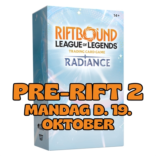 Radiance Pre-Rift event 2 -  mandag d. 19. oktober kl.17:00 - Riftbound - Aarhus billet